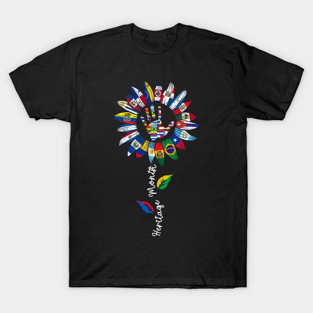 All Countries Flags Sunflower Hispanic Heritage Month T-Shirt by antrazdixonlda